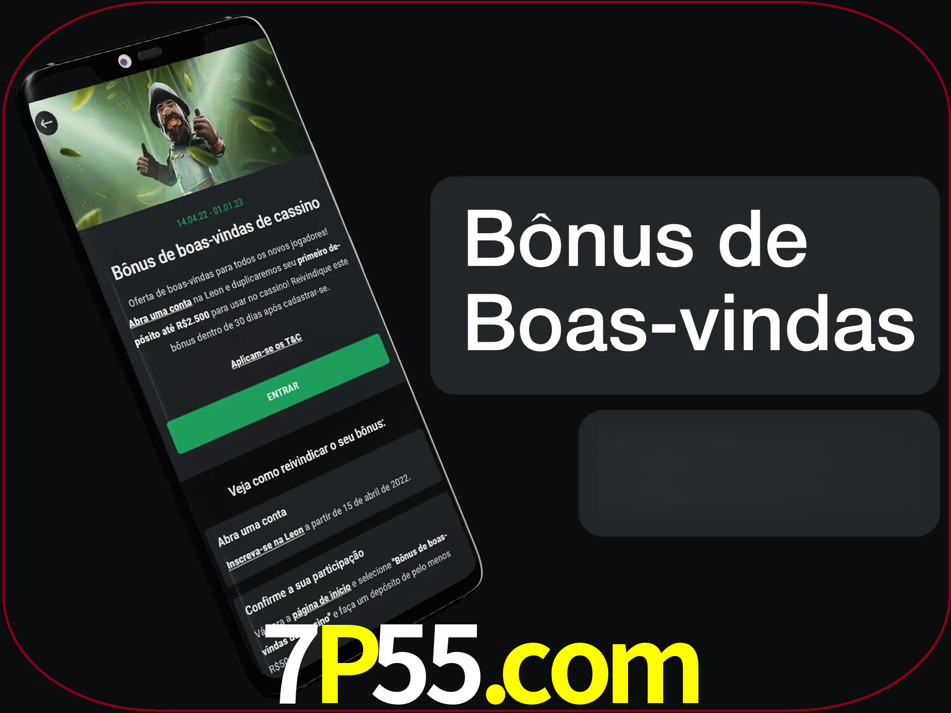 Não se esqueça de usar o bônus de boas-vindas.